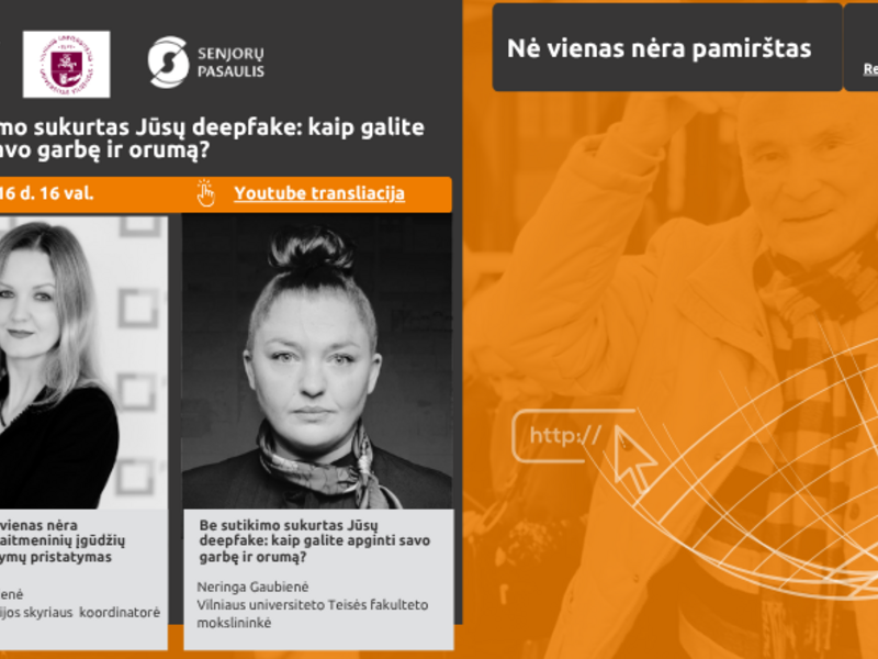 Nuotolinė paskaita „Be sutikimo sukurtas Jūsų deepfake: kaip galite apginti savo garbę ir orumą?“