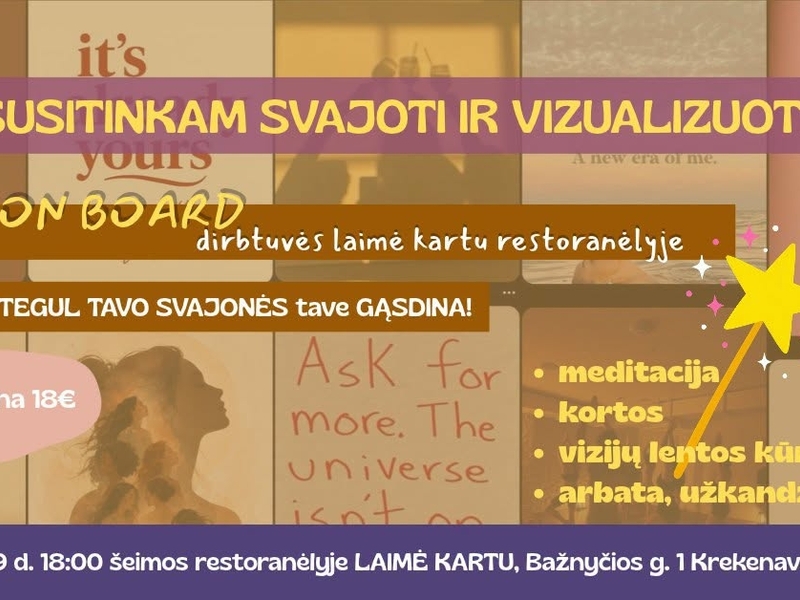 Kuriam ViZiJų LeNtą!