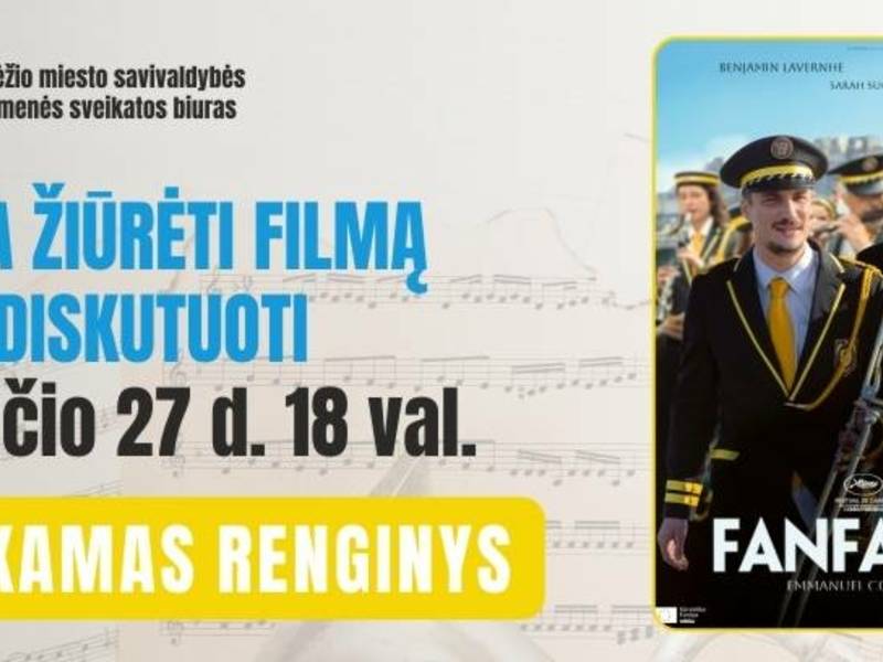 NEMOKAMA filmo „Fanfaros" peržiūra + diskusija