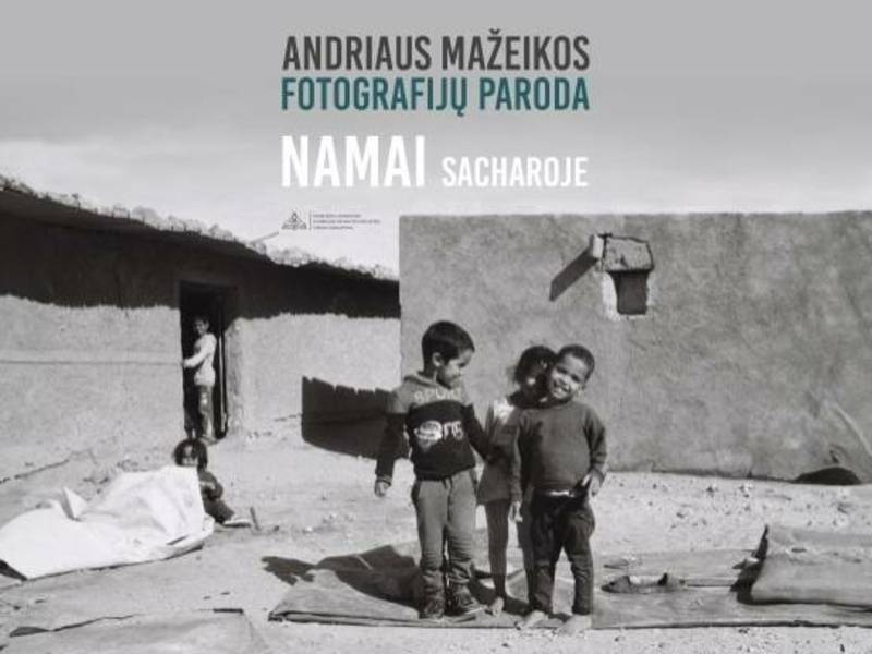 Andriaus Mažeikos fotografijų parodos „Namai Sacharoje“ atidarymas