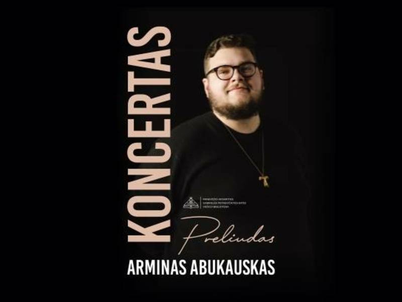 Armino Abukausko koncertas „Preliudas”