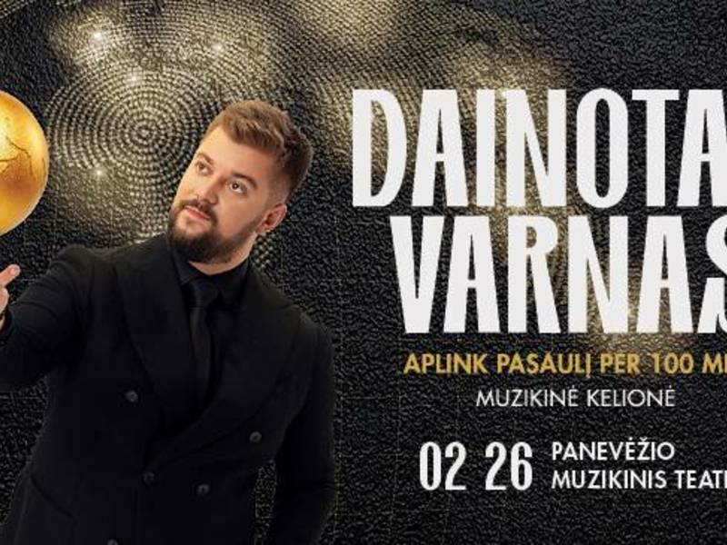 (IŠPARDUOTA) Koncertas Dainotas Varnas su grupe „Aplink pasaulį per 100 minučių“