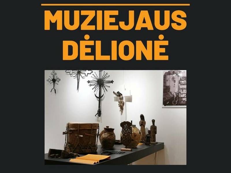 Paroda MUZIEJAUS DĖLIONĖ