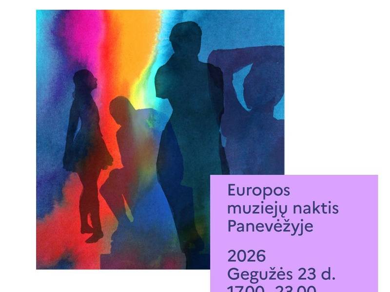 Europos muziejų naktis Panevėžyje 2026