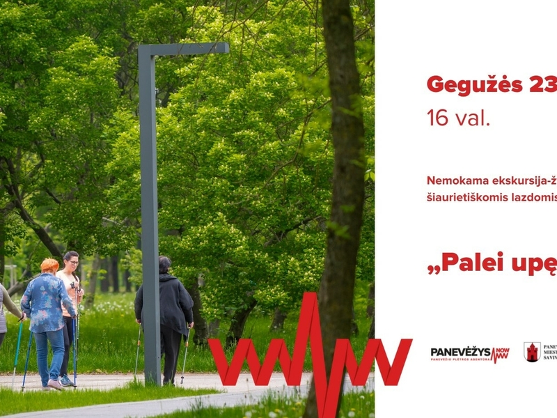 Ekskursija-žygis su šiaurietiškomis lazdomis „Palei upę“