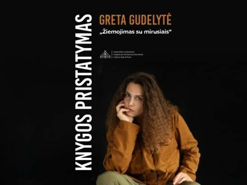 Gretos Gudelytės animistinių pasakų knygos „Žiemojimas su mirusiais“ pristatymas