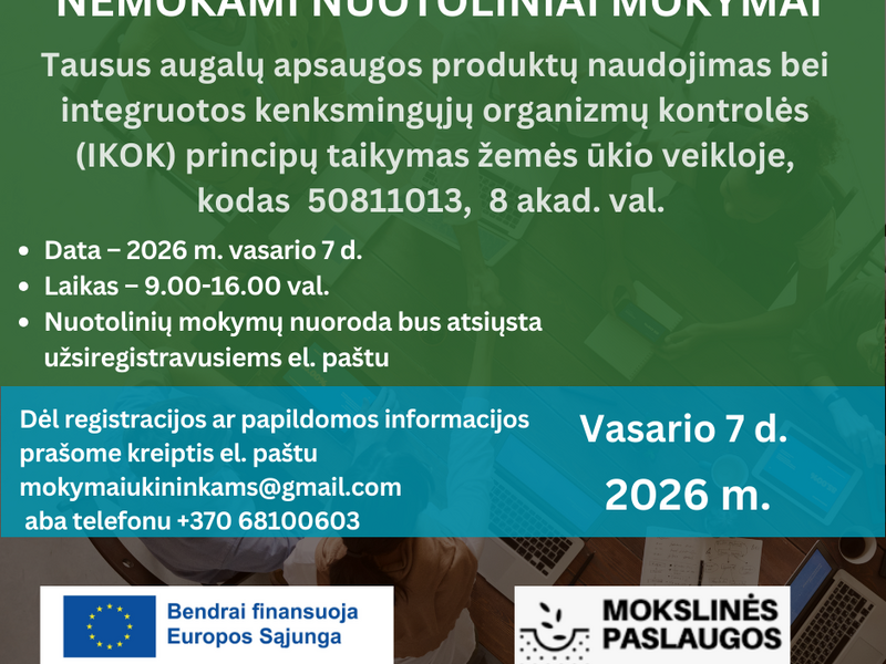 Nuotoliniai mokymai  „Tausus augalų apsaugos produktų naudojimas bei integruotos kenksmingųjų organizmų kontrolės (IKOK) principų taikymas žemės ūkio veikloje“