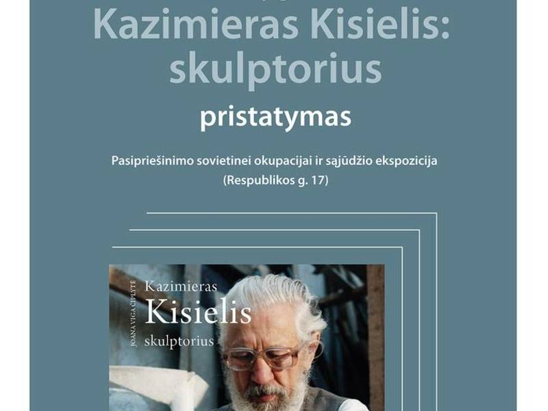 Knygos „Kazimieras Kisielis: skulptorius“ pristatymas