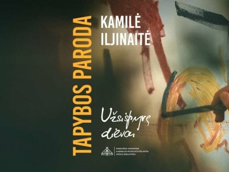 Kamilės Iljinaitės personalinė paroda „Užsispyrę dievai“.