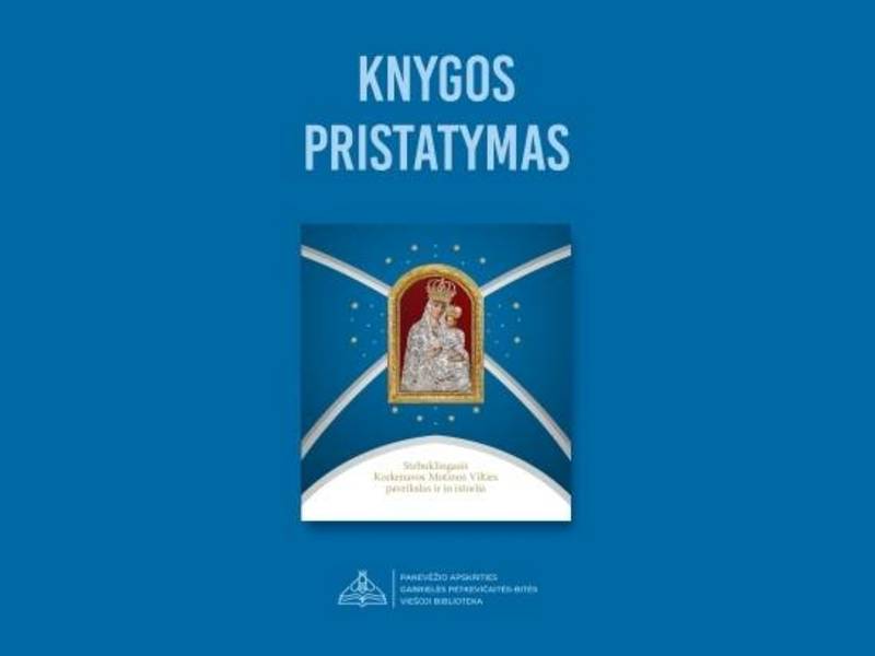 Knygos „Stebuklingasis Krekenavos Motinos Vilties paveikslas ir jo istorija“ pristatymas