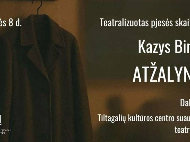 Kazio Binkio pjesės „Atžalynas“ teatralizuotas skaitymas