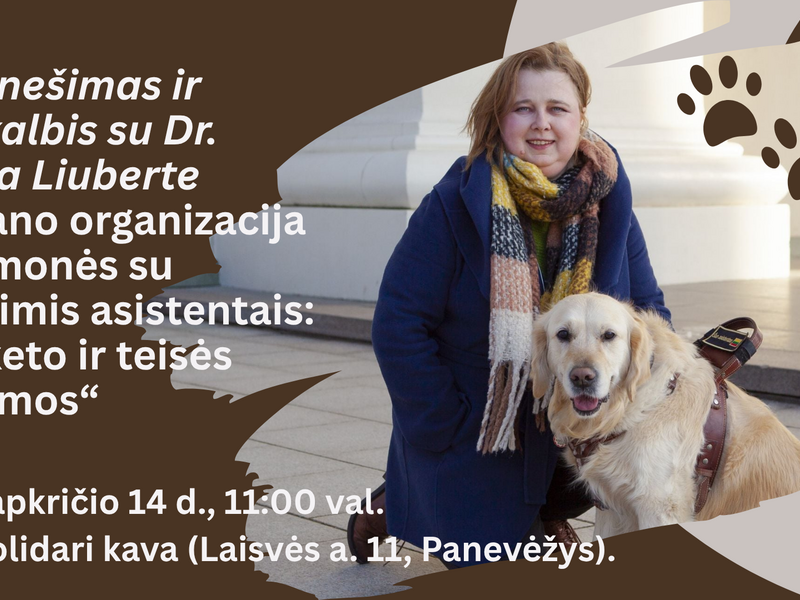 Mano organizacija ir žmonės su šunimis asistentais: etiketo ir teisės normos