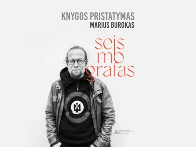 Mariaus Buroko poezijos knygos „Seismogarfas“ pristatymas