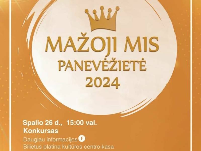 Konkursas „Mažoji Mis Panevėžietė 2024“