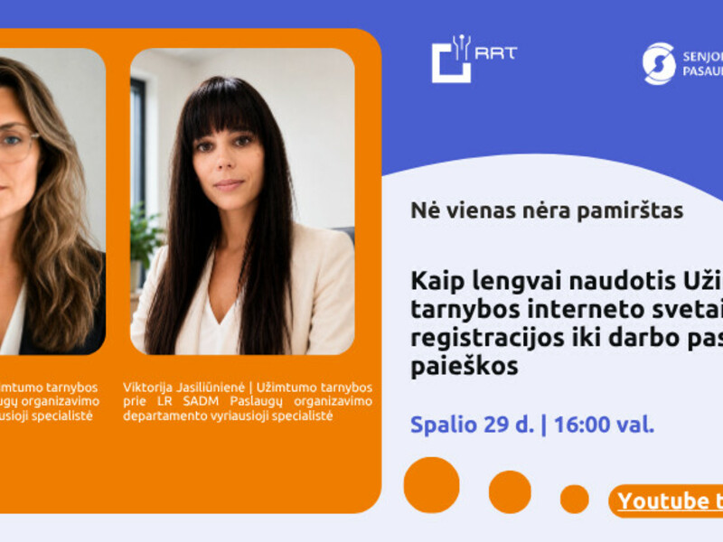 Nuotolinė paskaita „Kaip lengvai naudotis Užimtumo tarnybos interneto svetaine: nuo registracijos iki darbo pasiūlymų paieškos“