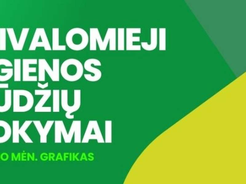 PRIVALOMŲJŲ HIGIENOS ĮGŪDŽIŲ MOKYMŲ VASARIO MĖN. GRAFIKAS