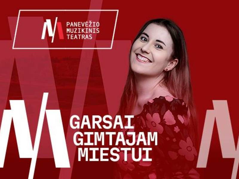 GARSAI GIMTAJAM MIESTUI. Koncertas-susitikimas su Rusne Tušlaite