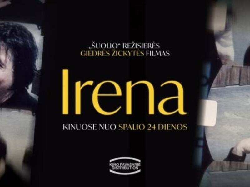 Filmas „Irena" + susitikimas su kūrybine komanda