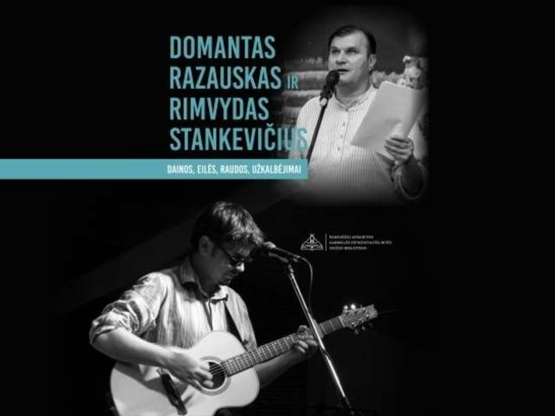 Domanto Razausko ir Rimvydo Stankevičiaus poezijos ir muzikos vakaras