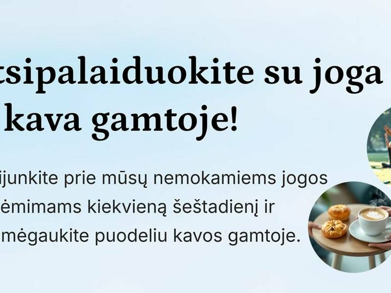  Vasaros šeštadienio rytai su joga ir kvapnia kava
