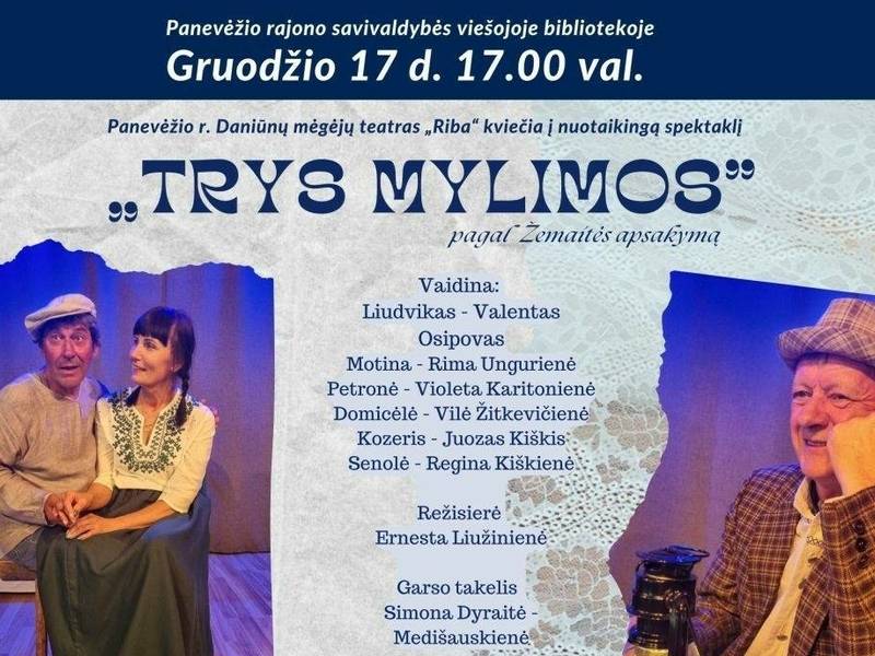 Advento vakarojimas su Žemaitės spektakliu "Trys mylimos"