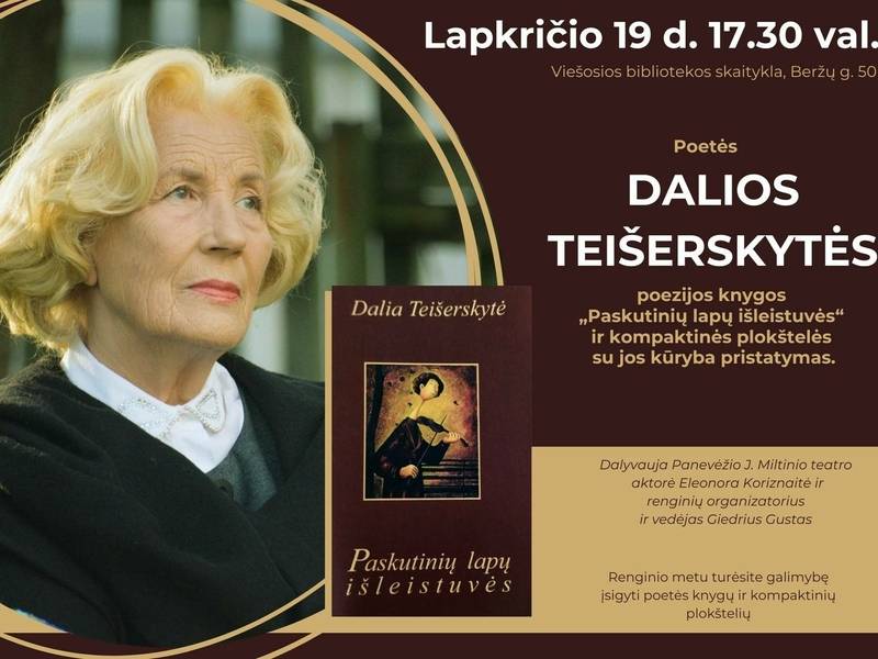 Į biblioteką užsuks poezija – vyks Dalios Teišerskytės knygos „Paskutinių lapų išleistuvės“ pristatymas