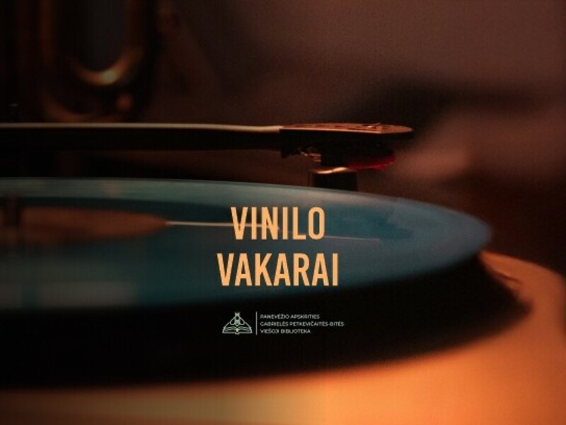 Vinilo vakarai bibliotekoje 