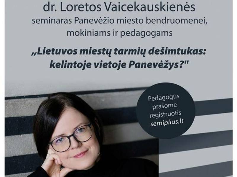 Vilniaus universiteto Filologijos fakulteto dėstytojos, profesorės Loretos Vaicekauskienės seminaras „Panevėžio miesto tarmės vertinimas kitų lietuviškų tarmių kontekste". 