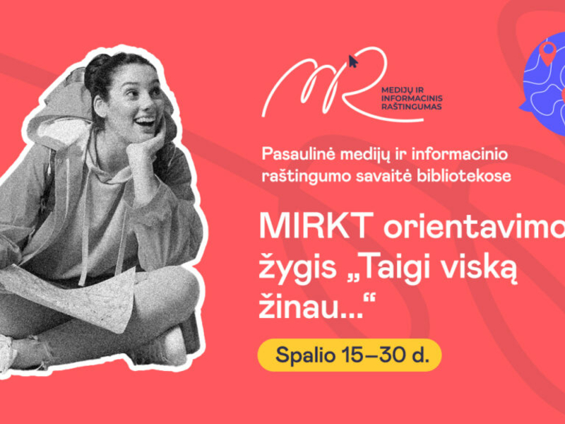 MIRKT orientavimosi žygis "Taigi viską žinau..."