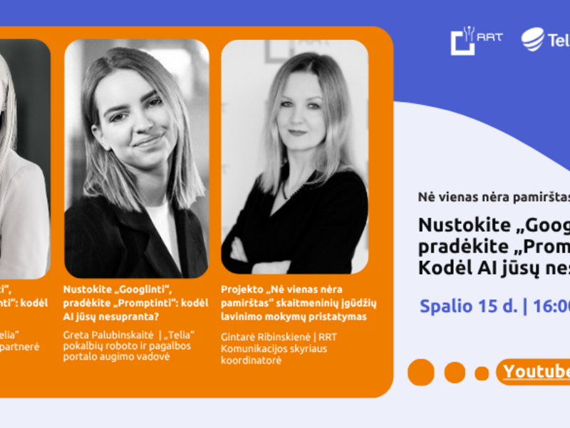 Nuotolinė paskaita „Nustokite „Googlinti“, pradėkite „Promptinti“: kodėl AI jūsų nesupranta?“