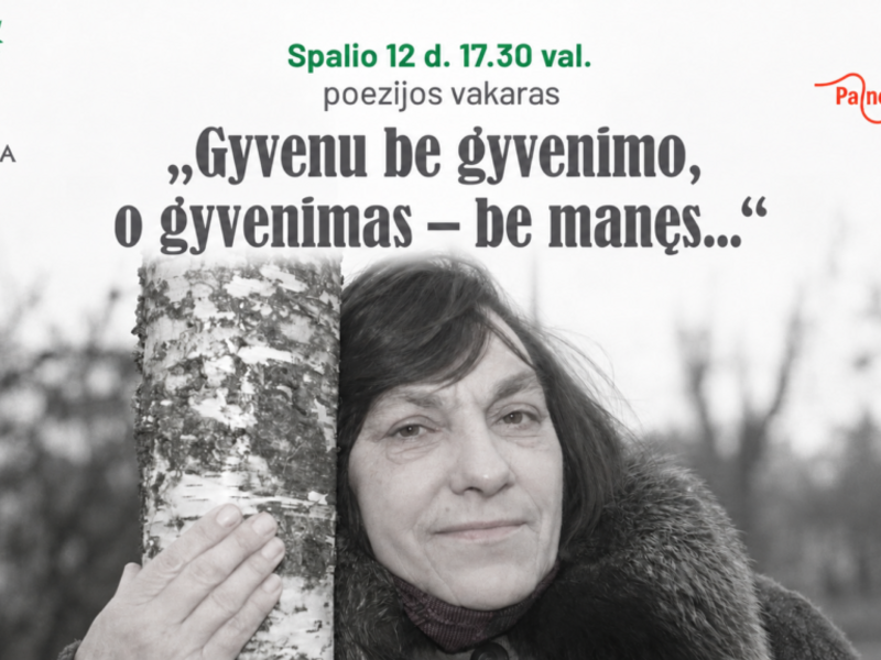 Poezijos vakaras "Gyvenu be gyvenimo, o gyvenimas be manęs"