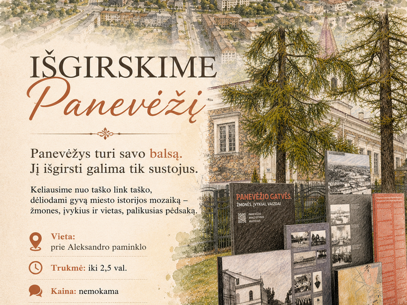 Ekskursija IŠGIRSKIME Panevėžį