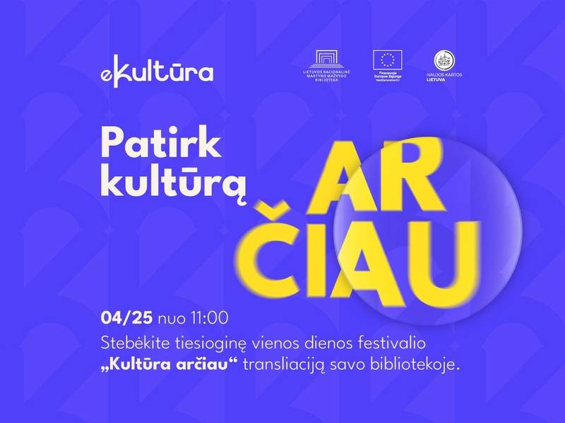 Tiesioginė festivalio „Kultūra arčiau“ transliacija