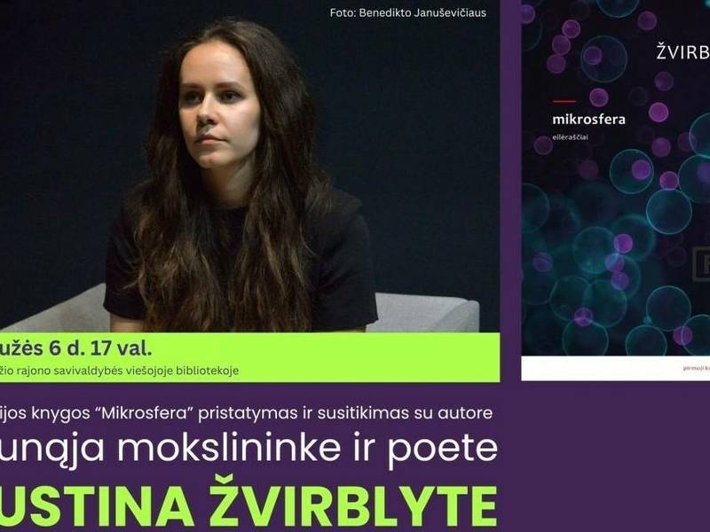 Mokslo ir poezijos dermė: susitikimas su Justina Žvirblyte