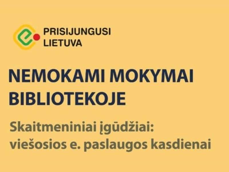 Mokymai „Skaitmeniniai įgūdžiai: viešosios e. paslaugos kasdienai“