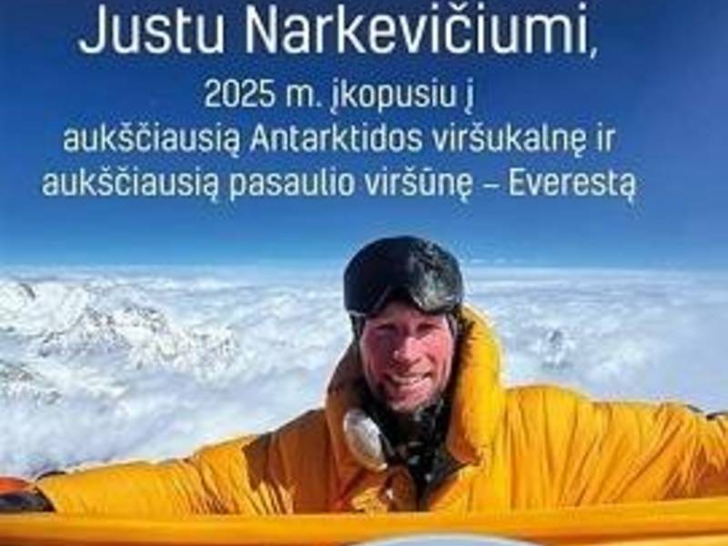 Everestas, Antarktida ir Lietuva: susitikimas Kovo 11-osios proga