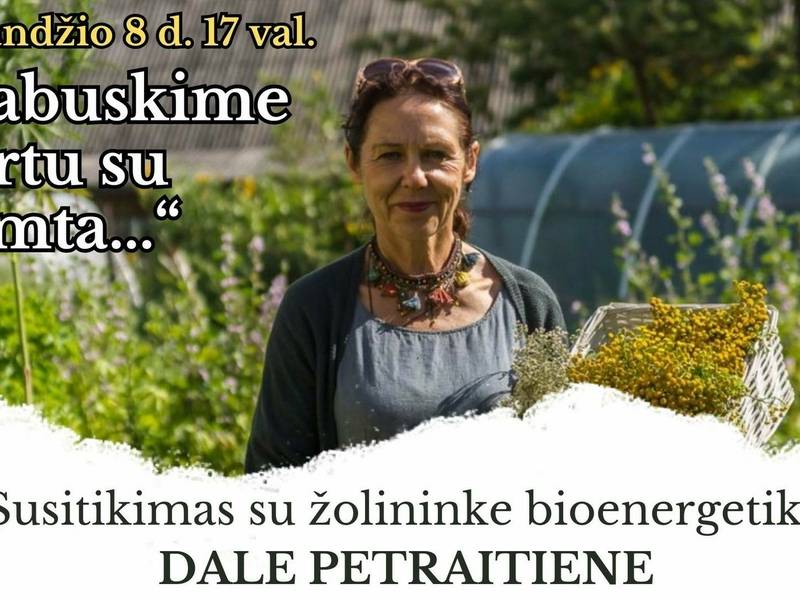 Pabuskime kartu su gamta