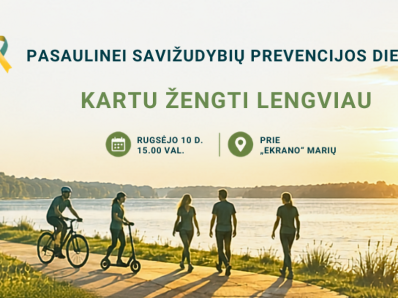 Kartu žengti lengviau | Pasaulinės savižudybių prevencijos dienos renginys